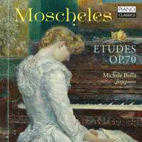 Moscheles: Etudes Op. 70