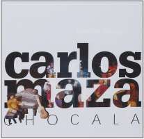 Carlos Maza: Chocala