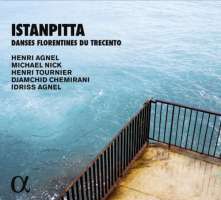 Istanpita, Danses Florentines du Trecento
