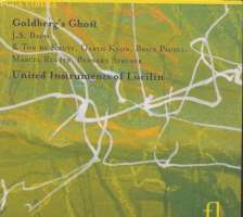 Bach: United Ensemble of Lucilin - Goldberg's Ghost
