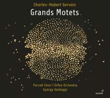 Gervais: Grands Motets