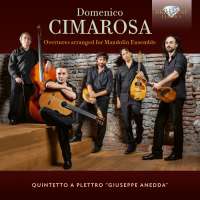 Cimarosa: Overtures arranged for Mandolin Ensemble