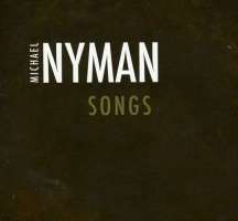 Michael Nyman: Songs
