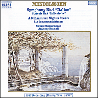 Mendelssohn: Symphony No. 4 „Italian”, A Midsummer Night's Dream (excerpts)