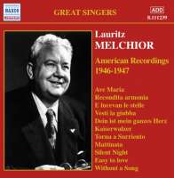 MELCHIOR Lauritz - American Recordings - 1946-1947