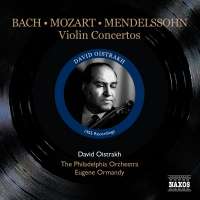 BACH/MOZART/MENDELSSOHN: Violin Concertos