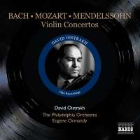 BACH/MOZART/MENDELSSOHN: Violin Concertos
