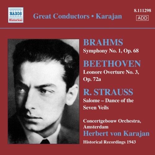BRAHMS: Symphony No. 1 / BEETHOVEN: Leonore Overture No. 3 / STRAUSS: Salome: Dance of the Seven Veils