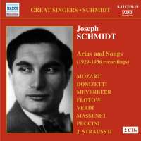 SCHMIDT Joseph: Arias and Songs