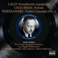 LALO: Symphonie espagnole, CHAUSSON: Poeme, WIENIAWSKI: Violin Concerto No. 2 (nagr. 1951-1954)