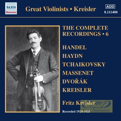 Kreisler, Fritz: The Complete Recordings Vol. 6