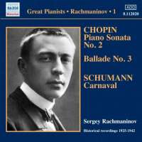 Rachmaninov: Solo Piano Recordings Vol. 1, Victor Recordings 1925-1942 - CHOPIN, SCHUMANN