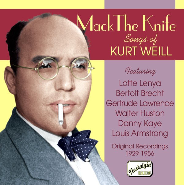 Mack The Knife - Songs of Kurt Weill
