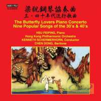 The Butterfly Lovers Piano Concerto Nine Popular Songs of the 30s and 40s