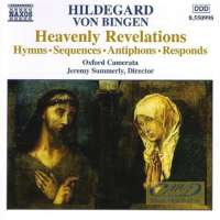 Hildegard von Bingen: Heavenly Revelations ,Sequences, Antiphons, Responds