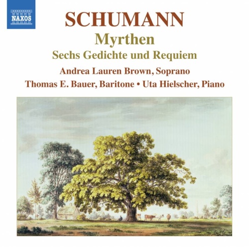 Schumann: Lieder Edition 6 - Myrthen, Sechs Gedichte und Requiem