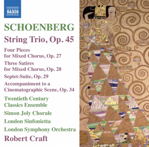 Schoenberg: String Trio Op. 45, Four Pieces Op. 27, Three Satires Op. 28, Septet-Suite Op. 29