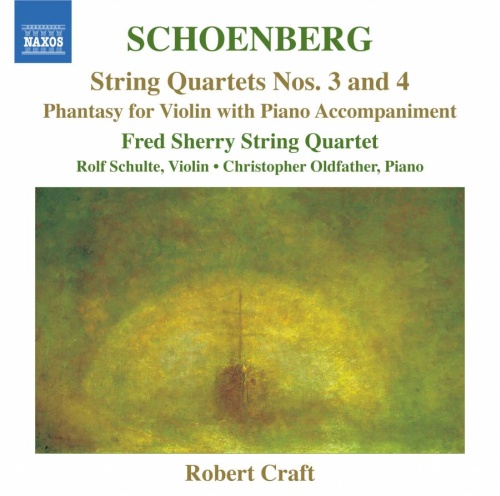 Schoenberg: String Quartets Nos. 3 and 4, Phantasy