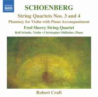 Schoenberg: String Quartets Nos. 3 and 4, Phantasy