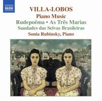 Villa-Lobos: Piano Music Vol. 6