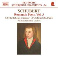 Schubert: Romantic Poets Vol. 3 - Schubert Lieder Edition • 26