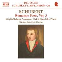 Schubert: Romantic Poets Vol. 3 - Schubert Lieder Edition • 26