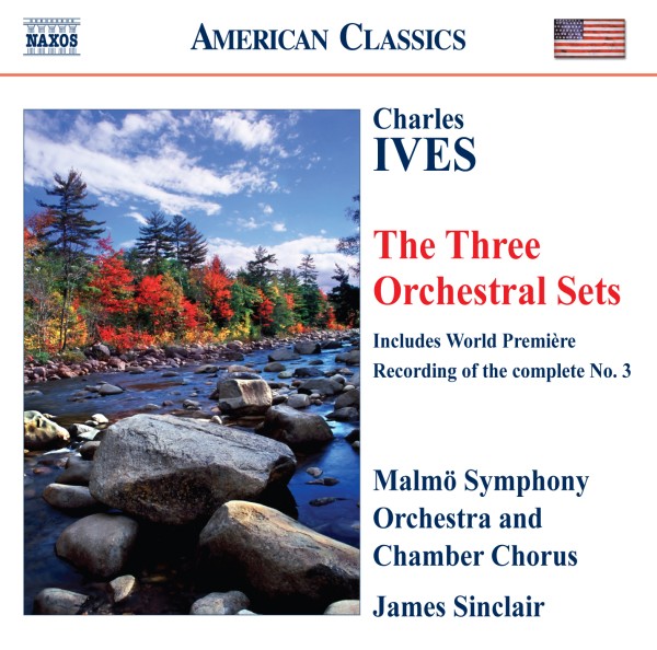 Ives: The Three Orchestral Sets