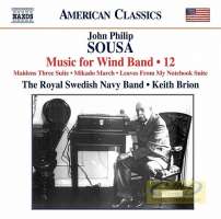 Sousa: Music for Wind Band Vol. 12