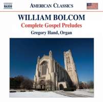 Bolcom: Complete Gospel Preludes