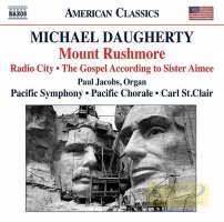 Daugherty: Mount Rushmore, Radio City, The Gospel