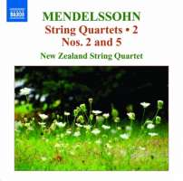 Mendelssohn: String Quartets Vol. 2 - Nos. 2 & 5