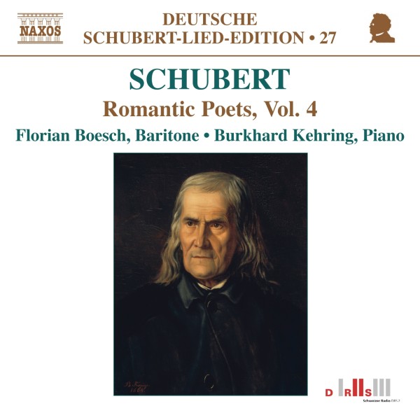 Schubert: Romantic Poets Vol. 4