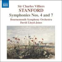 Stanford: Symphonies Nos. 4 & 7