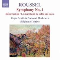 ROUSSELl: Symphony No. 1, Résurrection - Symphonic Prelude, Le marchand de sable qui passe