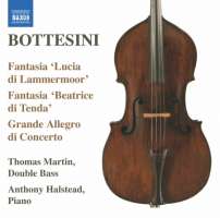 Bottesini: Fantasias "Lucia di Lammermoor"