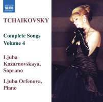TCHAIKOVSKY: Complete Songs Vol. 4