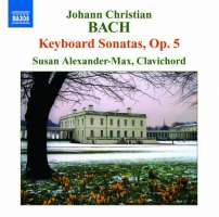 Bach, J.C.: Keyboard Sonatas Op. 5
