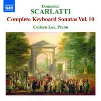 Scarlatti: Domenico: Complete  Sonatas Vol. 10