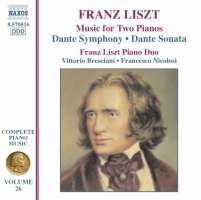 Liszt:  Music for Two Piano Music Vol. 26,  Dante Symphony, Dante Sonata