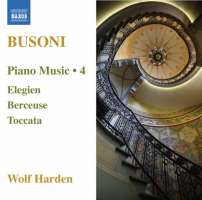 BUSONI: Piano Music Vol. 4