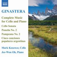 Ginastera: Complete Music for Cello and Piano