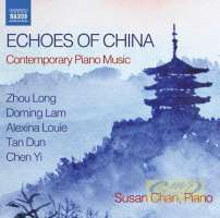 Echoes of China - Contemporary Piano Music