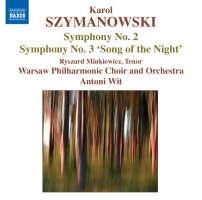 Szymanowski: Symphonies Nos. 2 & 3