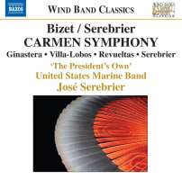 BIZET / SEREBRIER: Carmen Symphony