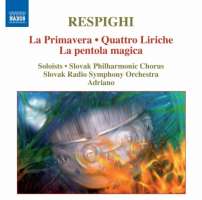 Respighi: La Primavera, Quattro Liriche, La pentola magica