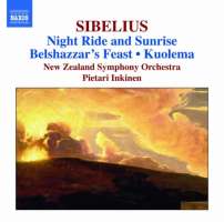 Sibelius: Night Ride and Sunrise, Belshazzar’s Feast, Kuolema