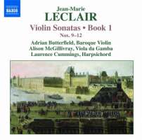 Leclair: Violin Sonatas - Book 1, Nos. 9–12