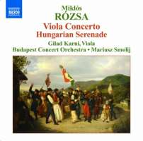 Rozsa: Viola Concerto, Hungarian Serenade