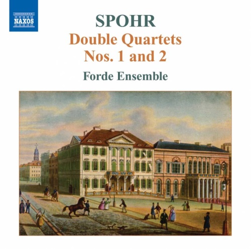 Spohr: Double Quartets Nos. 1 & 2