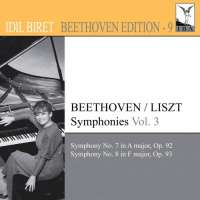 IDIL BIRET BEETHOVEN EDITION 9 - BEETHOVEN / LISZT: Symphonies 7 & 8